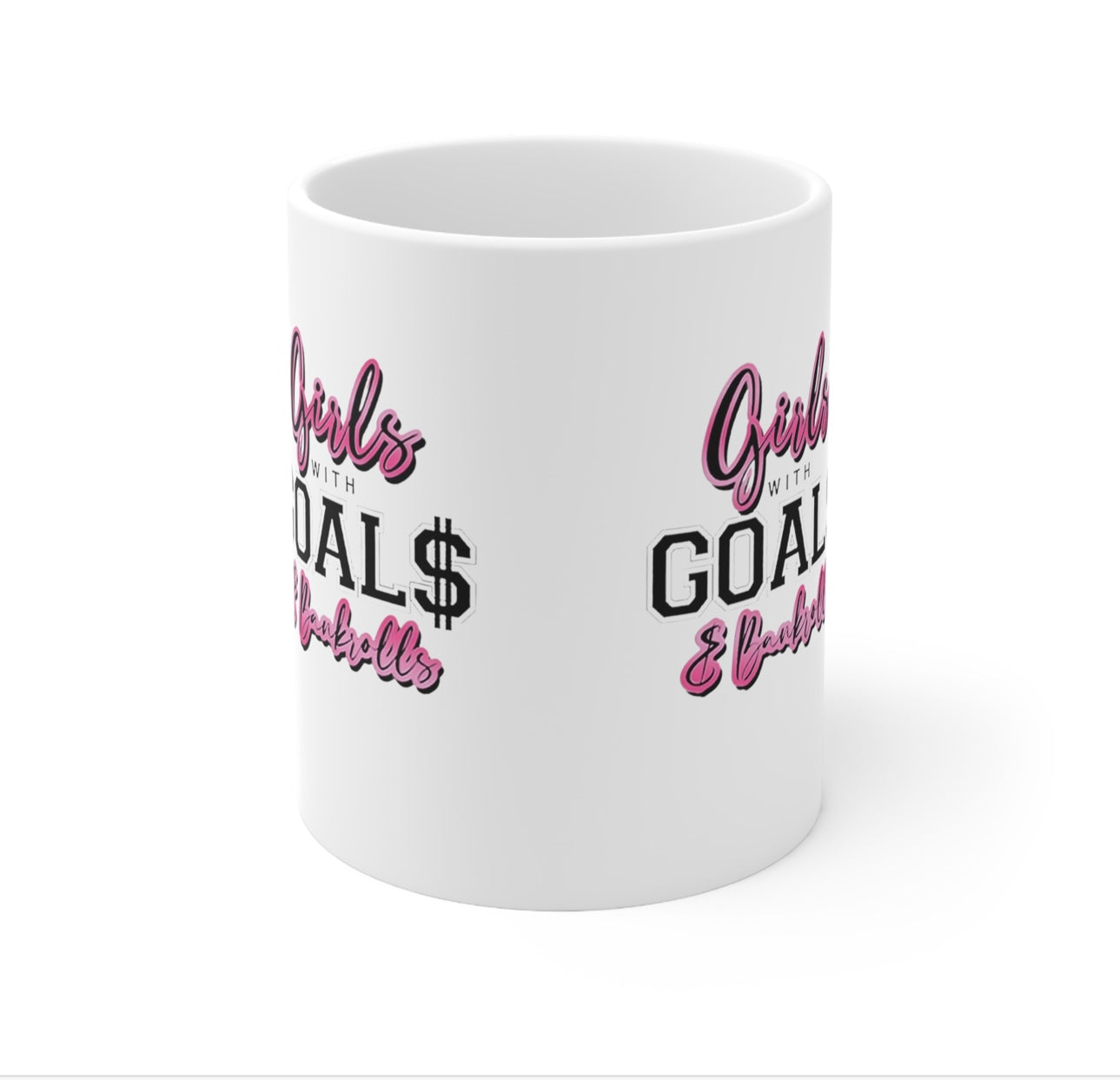 Girls With Goals Coffee Mug