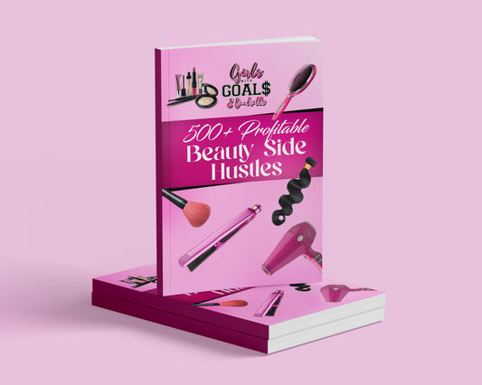 500+ Profitable Beauty Industry Side Hustles Ebook